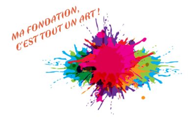 Mon fondation, c’est tout un art ! retour sur le séminaire de la Fondation / 15 juin 2023 !