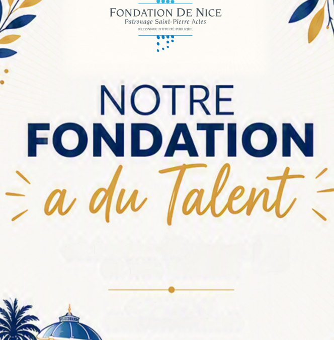 Notre Fondation a du talent !